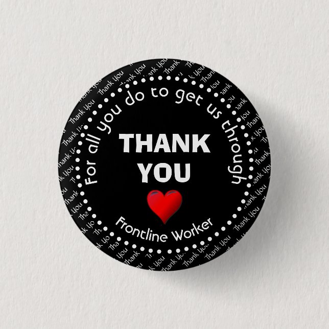 THANK YOU | Customisable | Frontline Worker 3 Cm Round Badge (Front)
