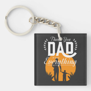 Thank you Dad for everything  Key Ring