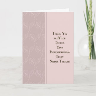 Thank You Doctor for Care of Illness Patient Card