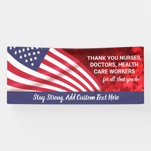 Thank You Doctors, Nurses, Staff, Patriotic Custom Banner (Horizontal)