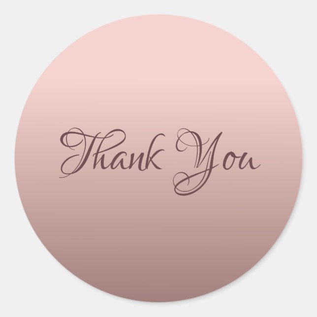 Thank You Elegant Template Rose Gold Colour Classic Round Sticker (Front)