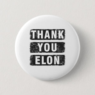 Thank You Elon 6 Cm Round Badge