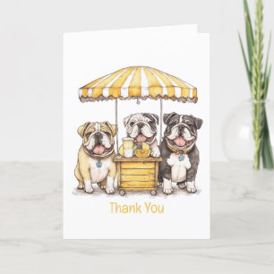 Thank You English Bulldogs Running Lemonade Stand Card
