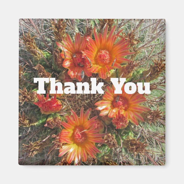 Thank You Floral Cactus Bloom Orange Flowers Magnet (Front)