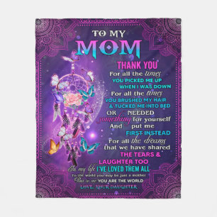 Thank You For All The Times U Picked Me Up-To Mom  Fleece Blanket