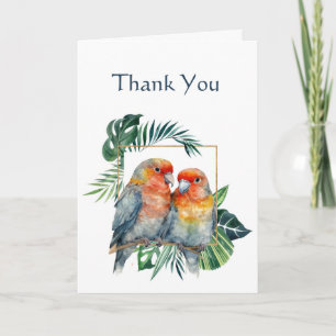 Thank You for all you did for us - Parrot Couple