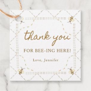 Thank You For Bee-ing Here Bee Thank You Favour Tags