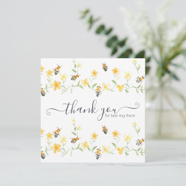 Thank You For Bee-ing There Card (Standing Front)