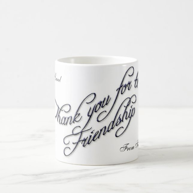 thank you for being a friend 2 coffee mug (Center)