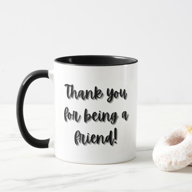 Thank you for being a friend!  Golden Girls Mug (With Donut)