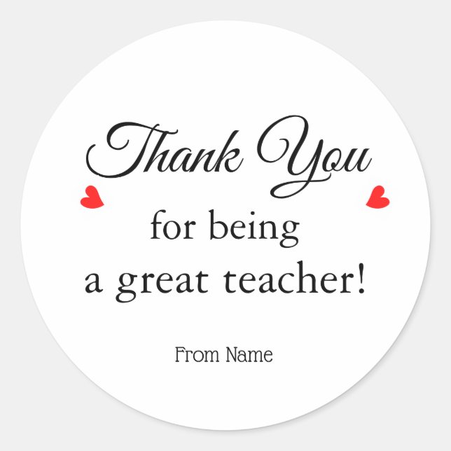 Thank You For Being A Great Teacher Sticker (Front)