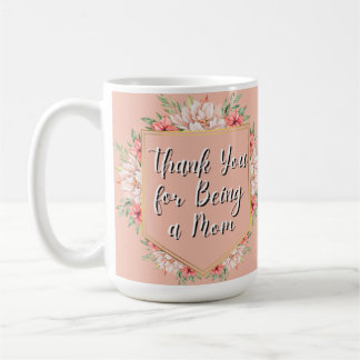Thank You for Being a Mum Mug – The Golden Girls