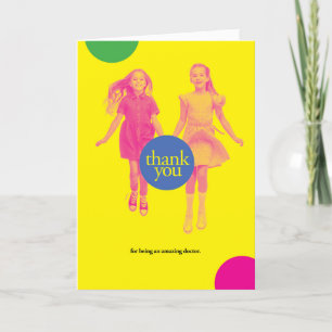 Thank You for Being an Amazing Doctor