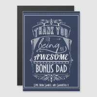 Thank You For Being An Awesome Bonus Dad - Stepdad