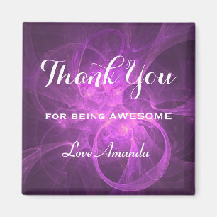 Thank You For Being Awesome Purple Pink Abstract Magnet