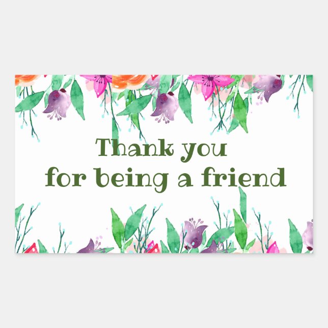 Thank you for being friend floral girlfriends bff rectangular sticker (Front)