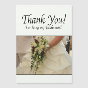 Thank you for being my Bridesmaid