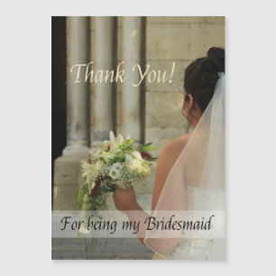 Thank you for being my Bridesmaid