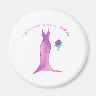 "Thank You for Being My Bridesmaid" Magnet