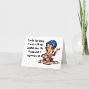 Thank you for being my friend --- friendship card