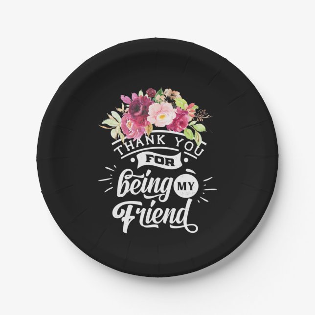 Thank You For Being My Friends Paper Plate (Front)