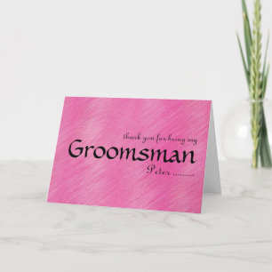 Thank you for being my Groomsman Card