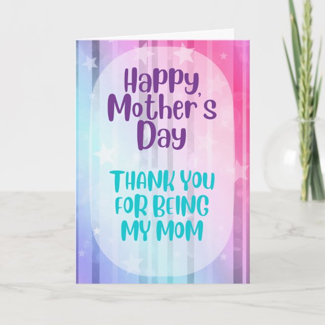 Thank You For Being My Mum Mother's Day Card (Front)