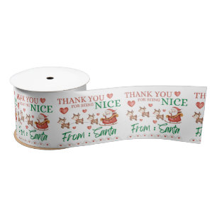 Thank You For Being Nice Christmas Ribbon Satin Ribbon