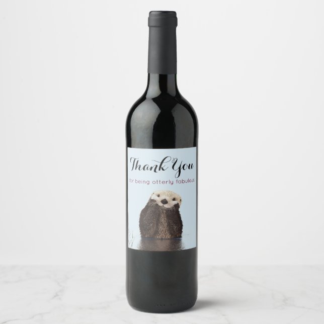 Thank You for being Otterly Fabulous Wine Label (Front)