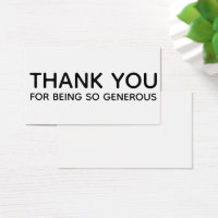 Thank You For Being So Generous Gift Insert Card