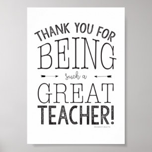 Thank You For Being Such A Great Teacher Poster