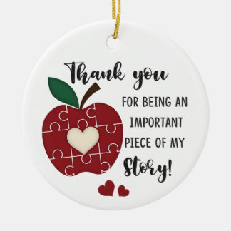 Thank You for Being Such an Important Part of My  Ceramic Ornament