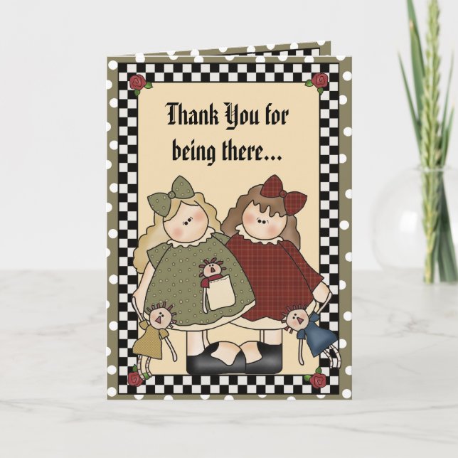 Thank You for being there... Card (Front)