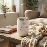 Thank You For Being You Thermal Tumbler<br><div class="desc">Show appreciation with this lovely watercolor floral,  "Thank you for being you" thermal tumbler!</div>