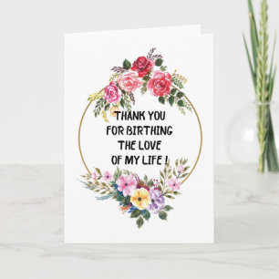 Thank You for Birthing the Love of My Life Card