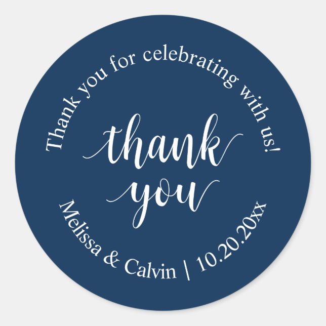 Thank you for celebrating with us Wedding Sticker (Front)
