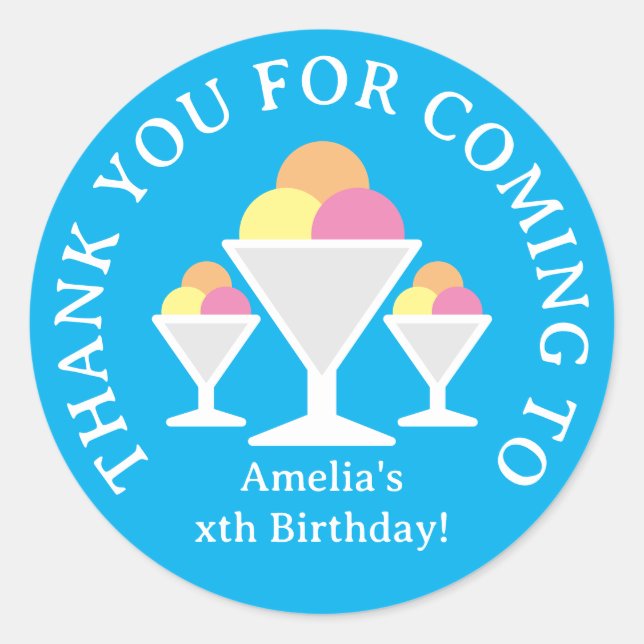 Thank you for coming kids ice cream Birthday party Classic Round Sticker (Front)