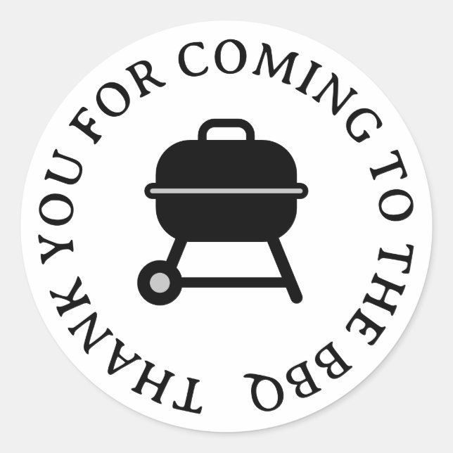 Thank you for coming to the BBQ party custom Classic Round Sticker (Front)