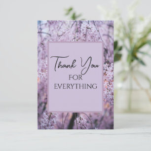 Thank You for Everything Lilac Floral Springtime Card