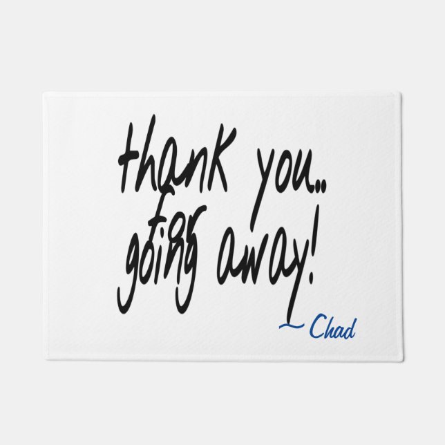 Thank you for going away sarcastic personalised  doormat (Front)