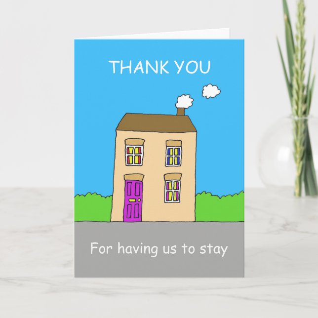 Thank You for Having Us to Stay (Front)