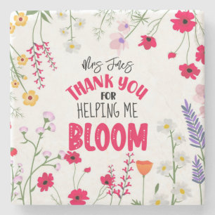 thank you for helping me bloom teacher thank you stone coaster
