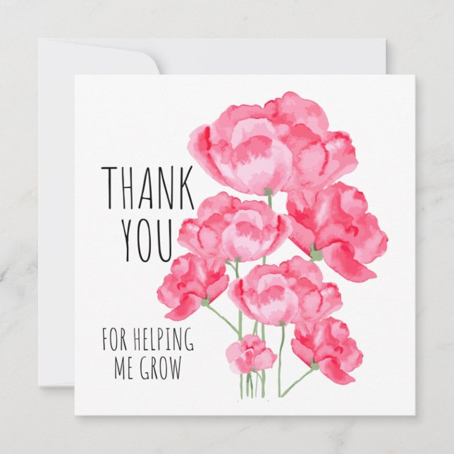 Thank You for Helping Me Grow Card (Front)