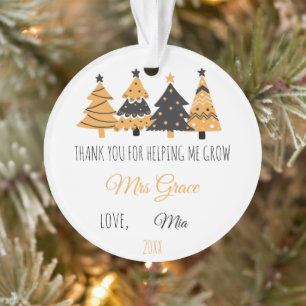 THANK YOU FOR HELPING ME GROW,personalized teacher Ornament