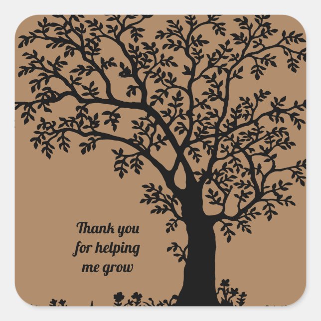 Thank You For Helping Me Grow Teacher Appreciation Square Sticker (Front)