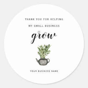 thank you For Helping My Small Business Grow cute Classic Round Sticker
