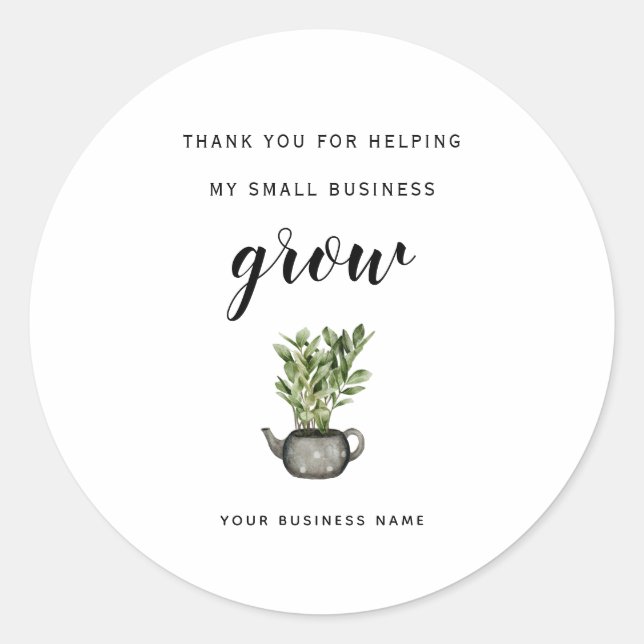 thank you For Helping My Small Business Grow cute  Classic Round Sticker (Front)