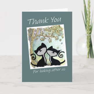Thank You for looking after us card
