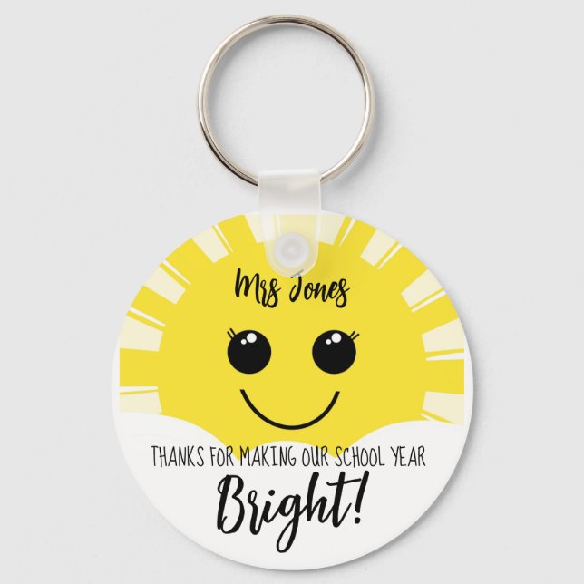 Thank You for Making the School Year Bright  Key Ring (Front)