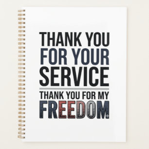 Thank You For My Freedom Patriotic Veteran Shirt_1 Planner